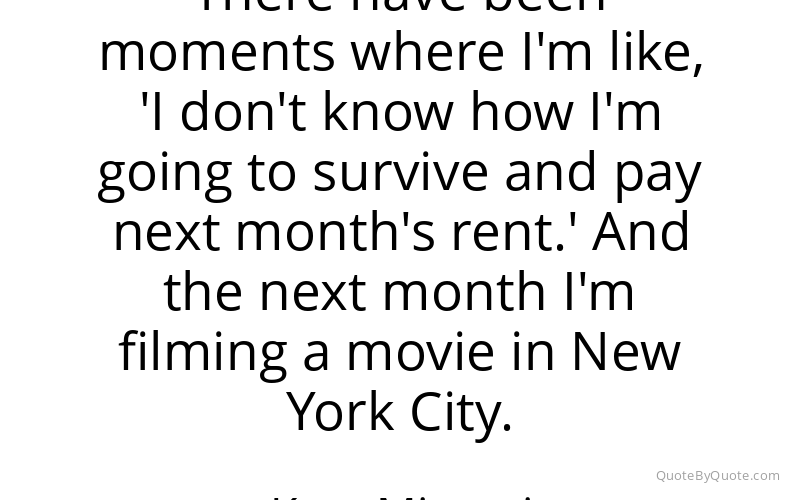 Preview image for this quote by Kate Micucci