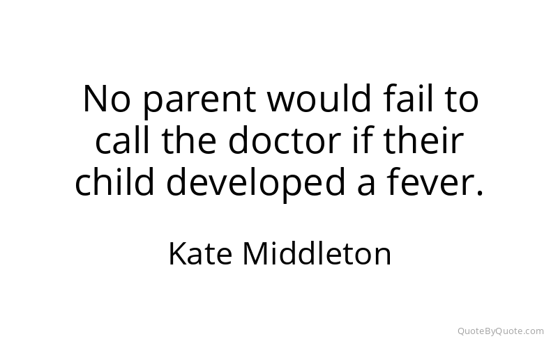Preview image for this quote by Kate Middleton