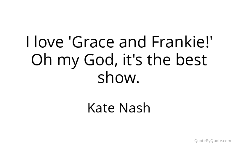 Preview image for this quote by Kate Nash