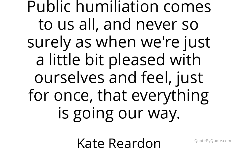 Preview image for this quote by Kate Reardon