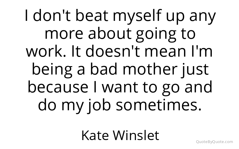 Preview image for this quote by Kate Winslet