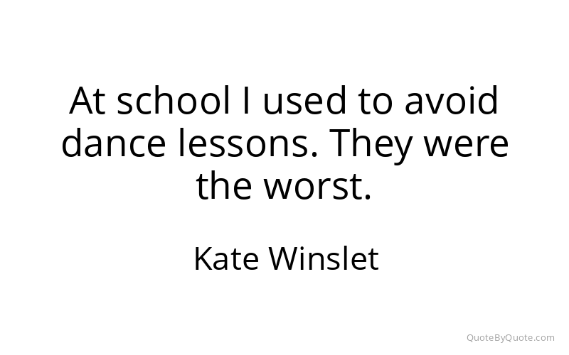 Preview image for this quote by Kate Winslet