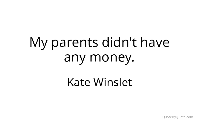 Preview image for this quote by Kate Winslet