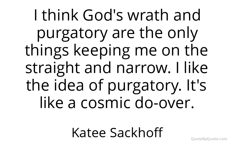 Preview image for this quote by Katee Sackhoff