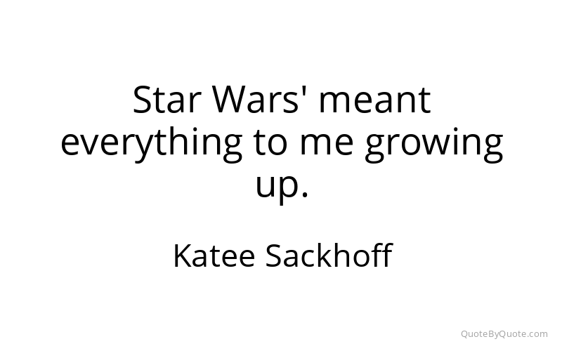 Preview image for this quote by Katee Sackhoff