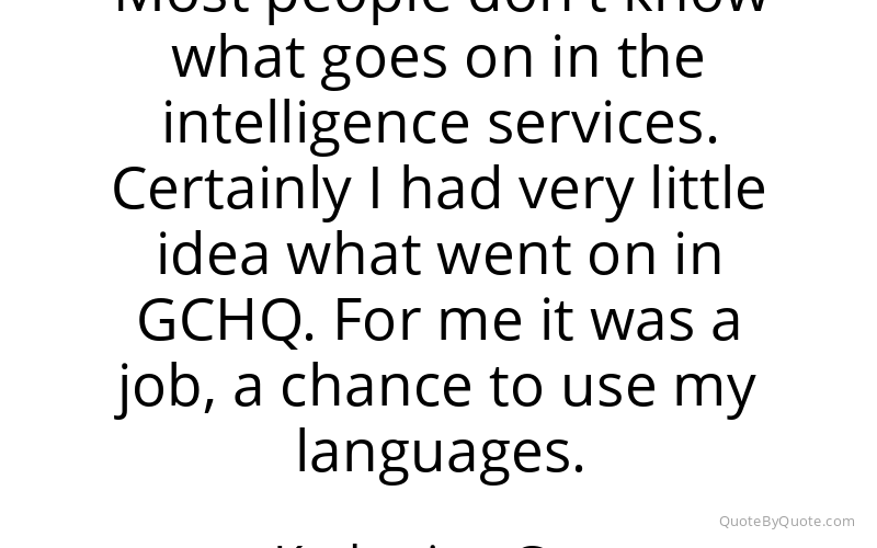 Preview image for this quote by Katharine Gun