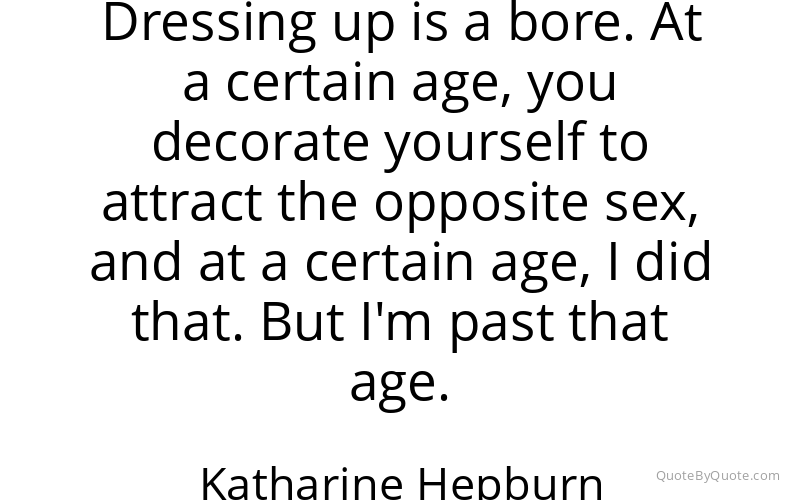Preview image for this quote by Katharine Hepburn