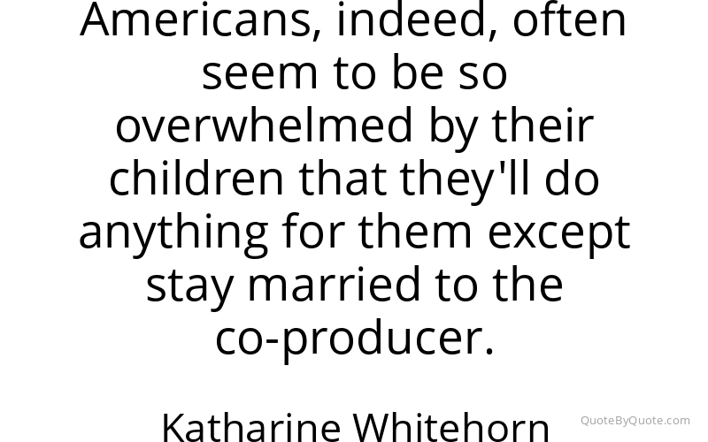 Preview image for this quote by Katharine Whitehorn