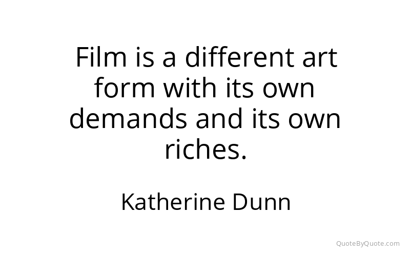 Preview image for this quote by Katherine Dunn
