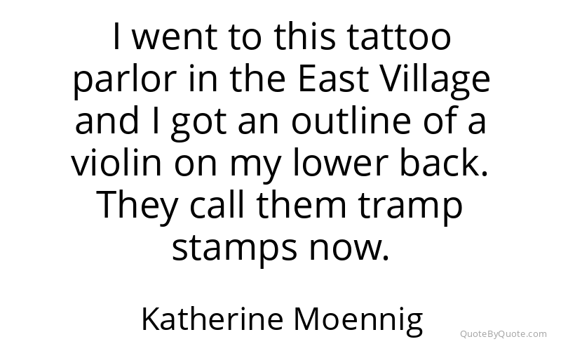 Preview image for this quote by Katherine Moennig