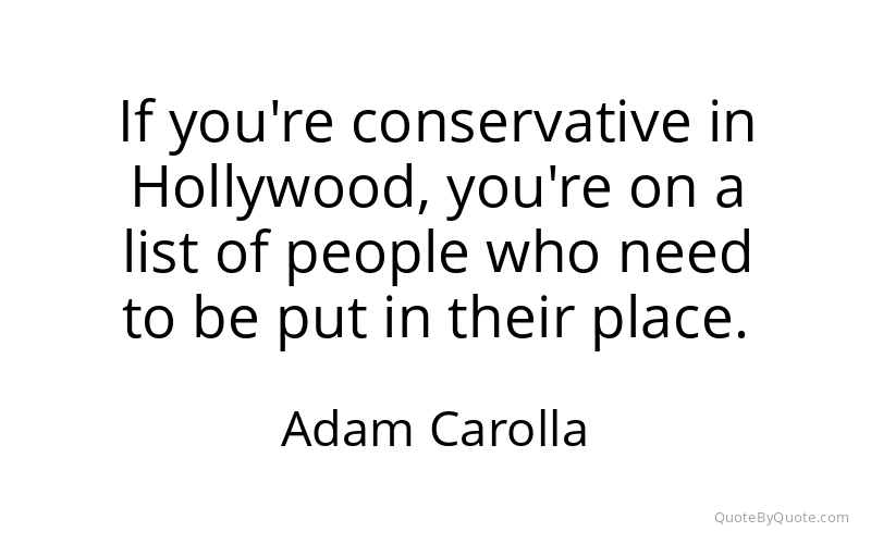 Preview image for this quote by Adam Carolla