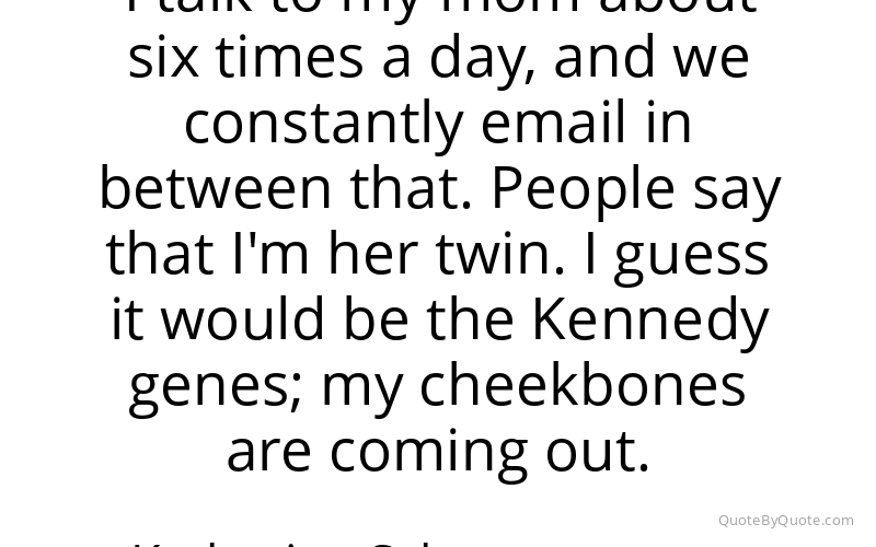 Preview image for this quote by Katherine Schwarzenegger
