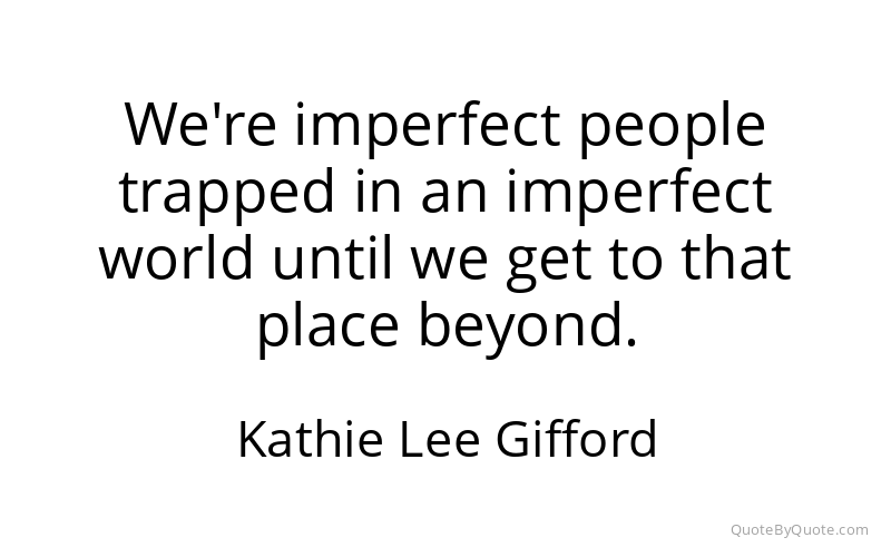 Preview image for this quote by Kathie Lee Gifford