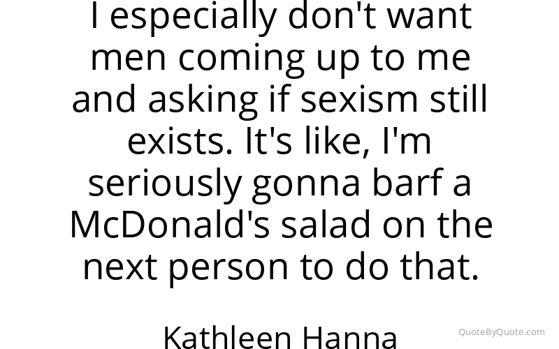 Preview image for this quote by Kathleen Hanna
