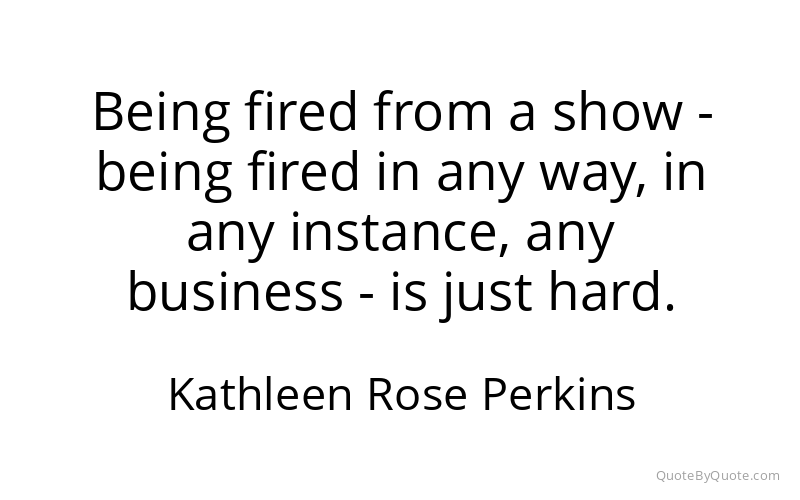 Preview image for this quote by Kathleen Rose Perkins