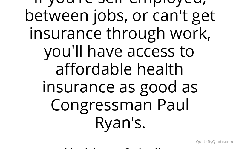 Preview image for this quote by Kathleen Sebelius
