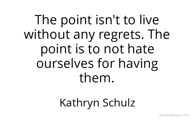 Preview image for this quote by Kathryn Schulz