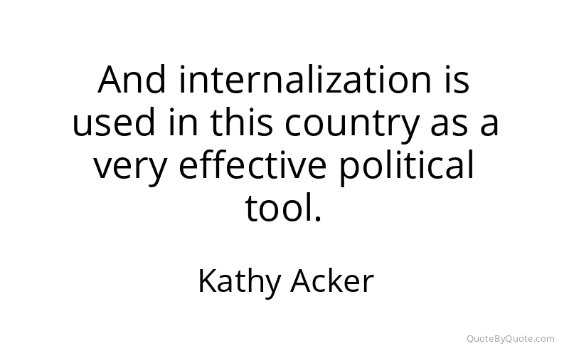Preview image for this quote by Kathy Acker
