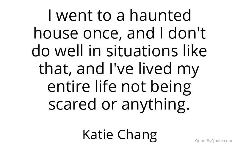 Preview image for this quote by Katie Chang