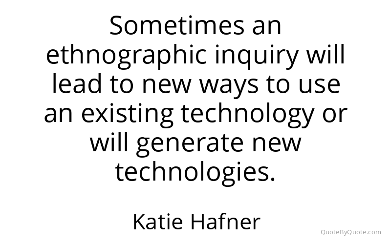 Preview image for this quote by Katie Hafner
