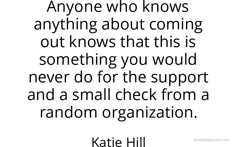 Preview image for this quote by Katie Hill