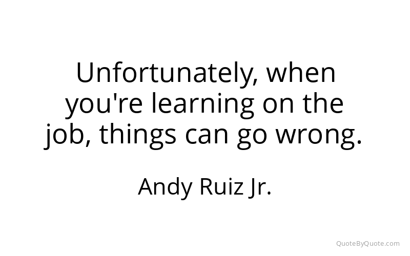 Preview image for this quote by Andy Ruiz Jr.