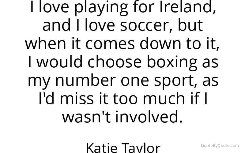 Preview image for this quote by Katie Taylor