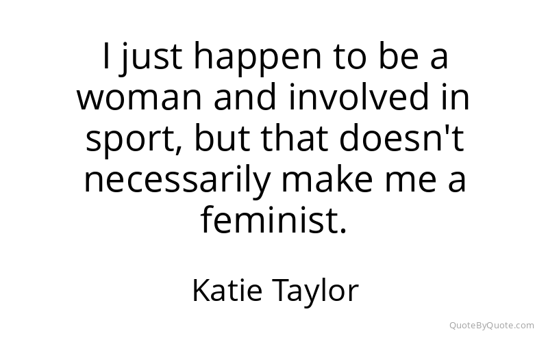 Preview image for this quote by Katie Taylor