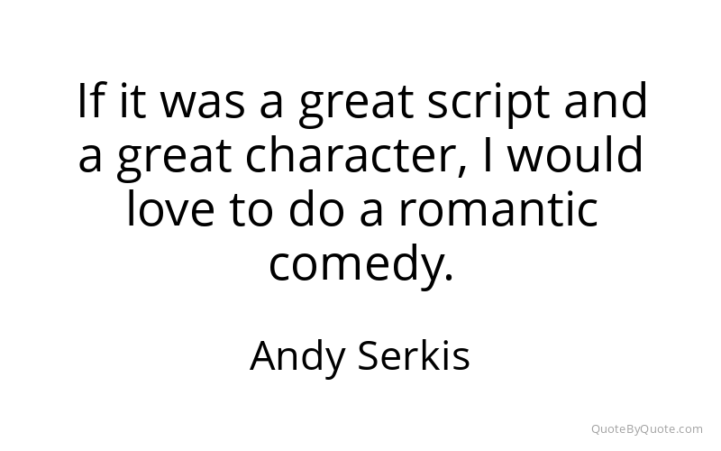 Preview image for this quote by Andy Serkis