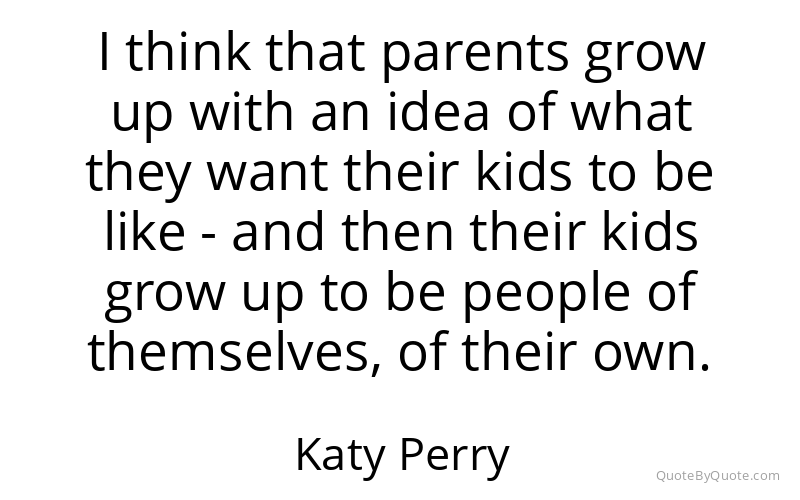 Preview image for this quote by Katy Perry