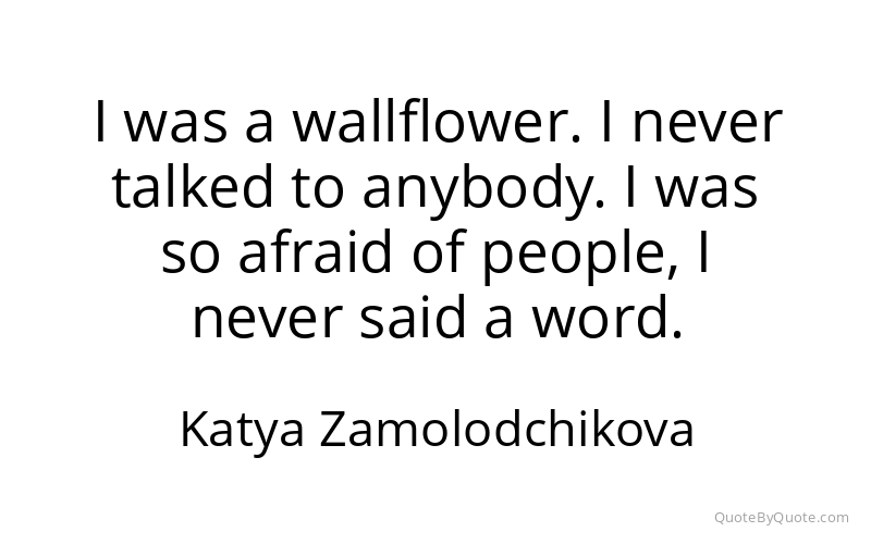 Preview image for this quote by Katya Zamolodchikova