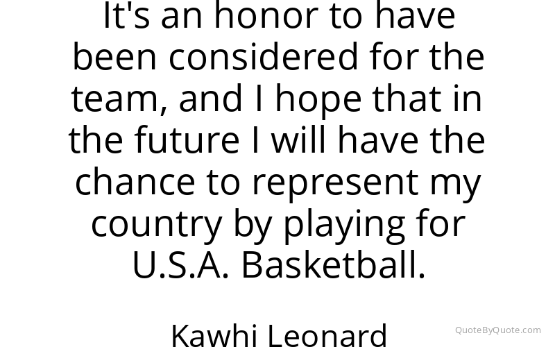 Preview image for this quote by Kawhi Leonard