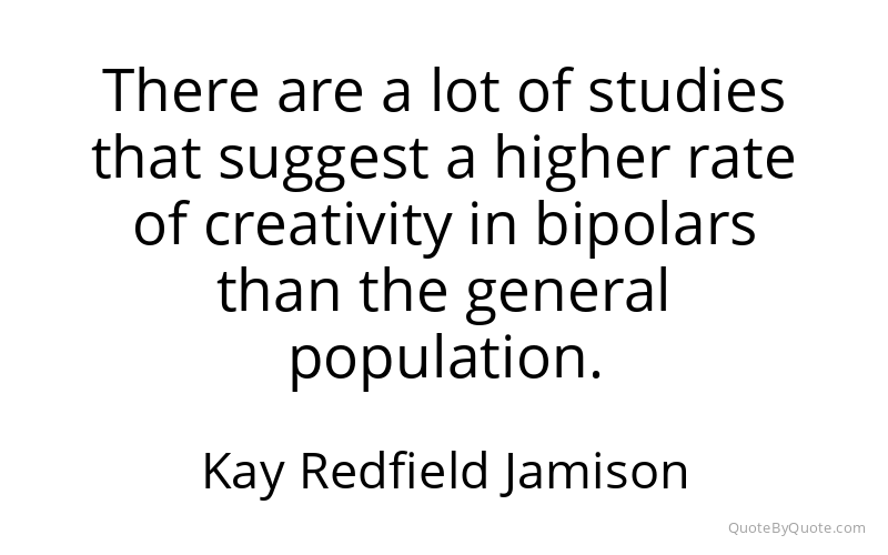 Preview image for this quote by Kay Redfield Jamison