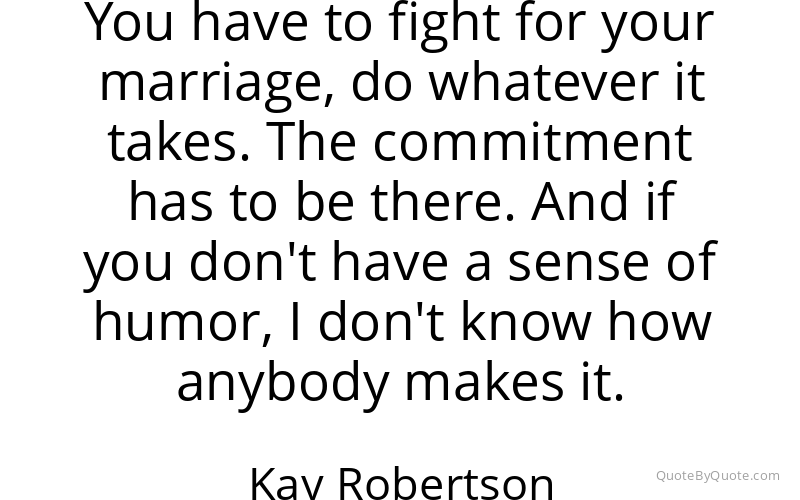 Preview image for this quote by Kay Robertson