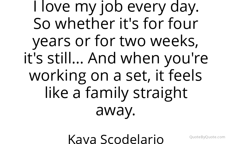 Preview image for this quote by Kaya Scodelario