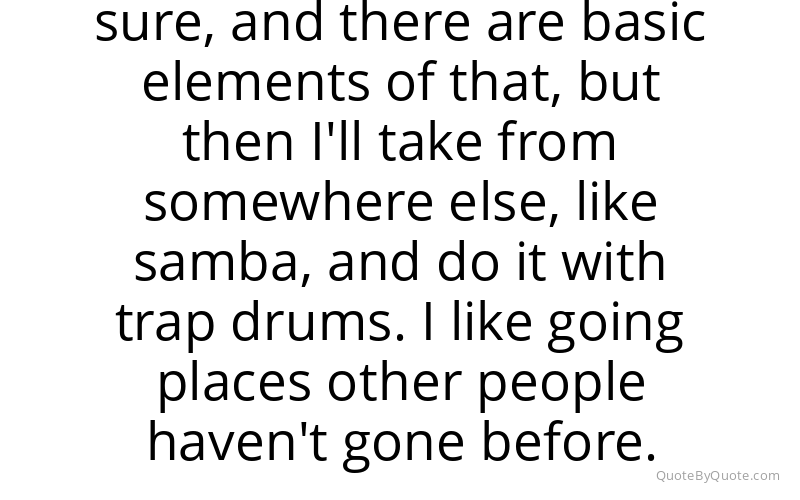 Preview image for this quote by Kaytranada