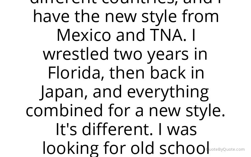 Preview image for this quote by Kazuchika Okada