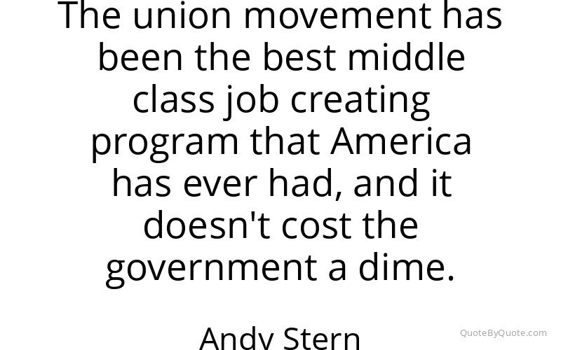 Preview image for this quote by Andy Stern