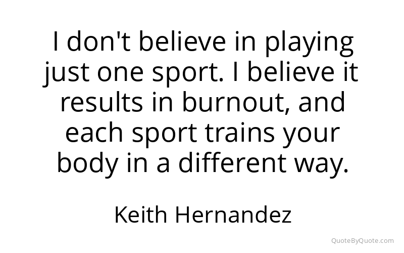 Preview image for this quote by Keith Hernandez