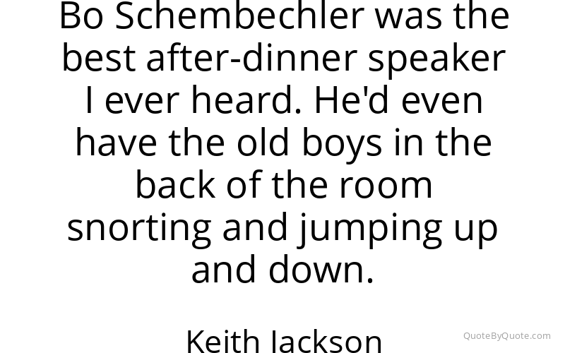 Preview image for this quote by Keith Jackson