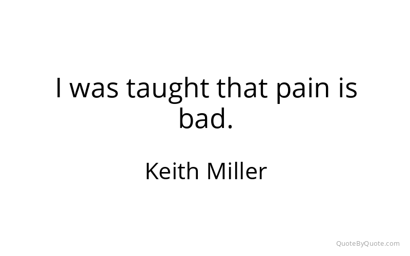 Preview image for this quote by Keith Miller