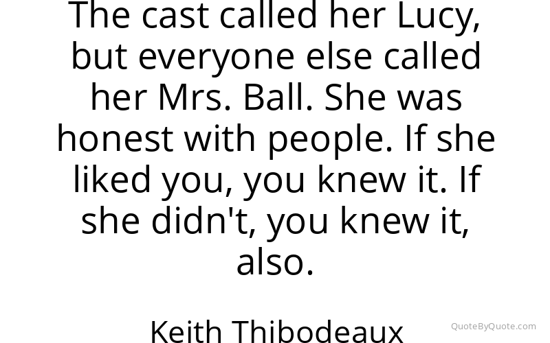 Preview image for this quote by Keith Thibodeaux