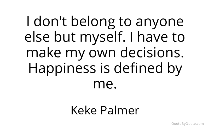 Preview image for this quote by Keke Palmer