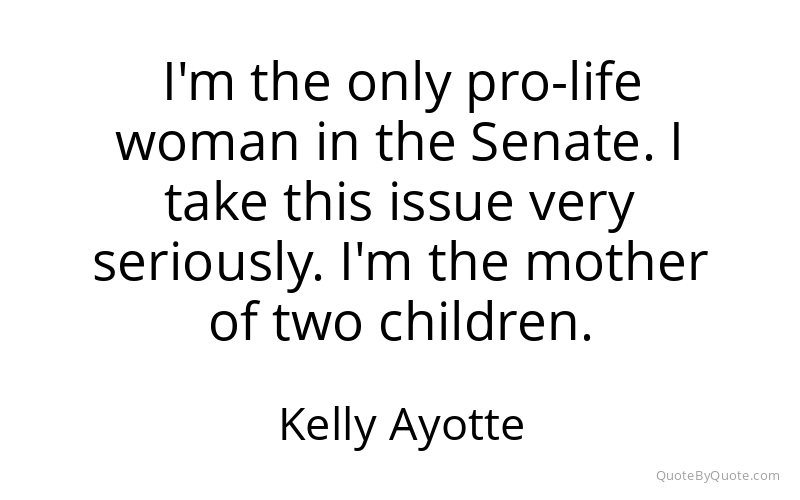 Preview image for this quote by Kelly Ayotte
