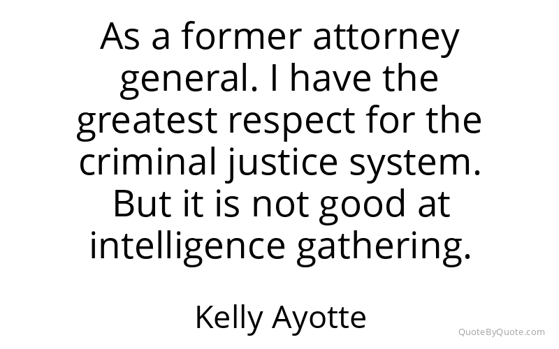 Preview image for this quote by Kelly Ayotte