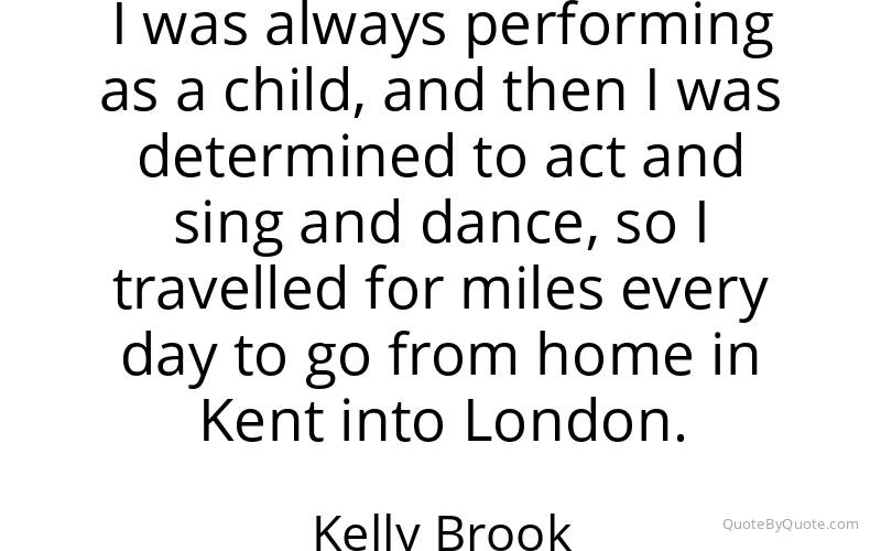 Preview image for this quote by Kelly Brook