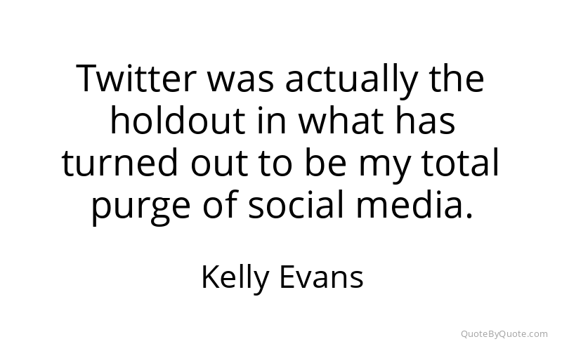 Preview image for this quote by Kelly Evans