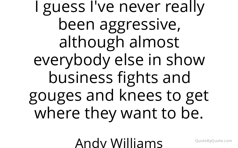 Preview image for this quote by Andy Williams