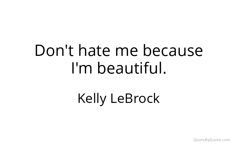 Preview image for this quote by Kelly LeBrock