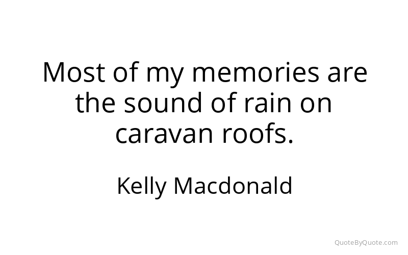 Preview image for this quote by Kelly Macdonald